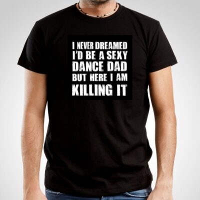 Dance Dad Shirt
