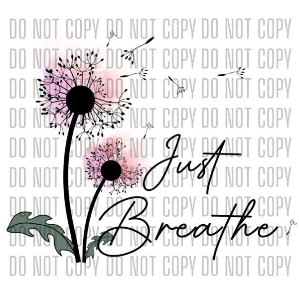 Just Breathe