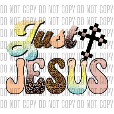 Just Jesus DTF Design