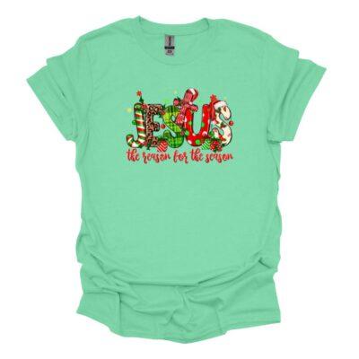 Jesus Is The Reason For The Season - mint green tee
