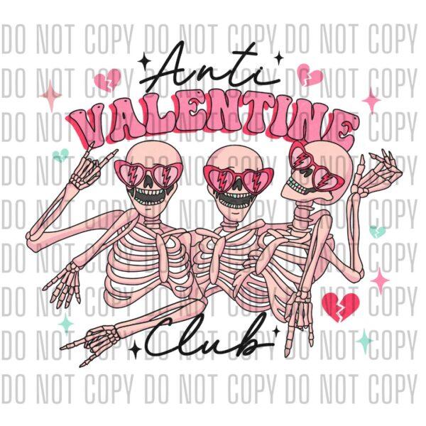 Anti-Valentine Club - Skeleton Design DTF