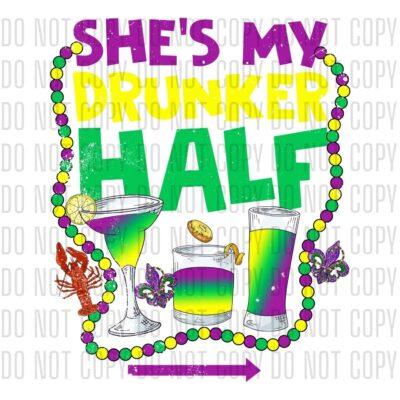 She's My Drunker Half - DTF design
