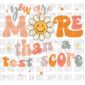 You are more than a test score - DTF