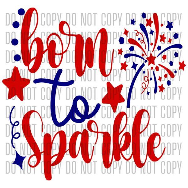 Born To Sparkle