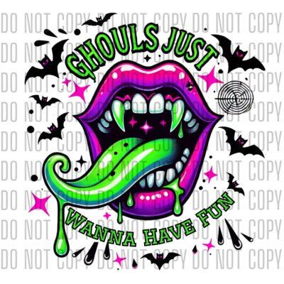 Ghouls Just Wanna Have Fun DTF design