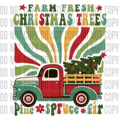 Farm Fresh Christmas Trees DTF design