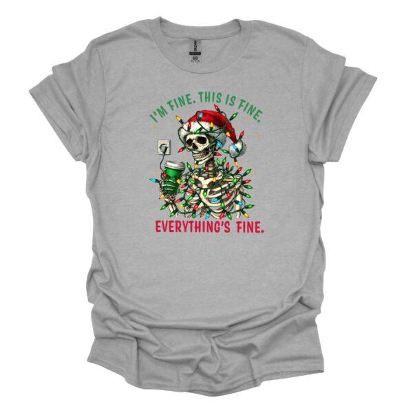 I'm Fine - Skeleton Christmas Tee